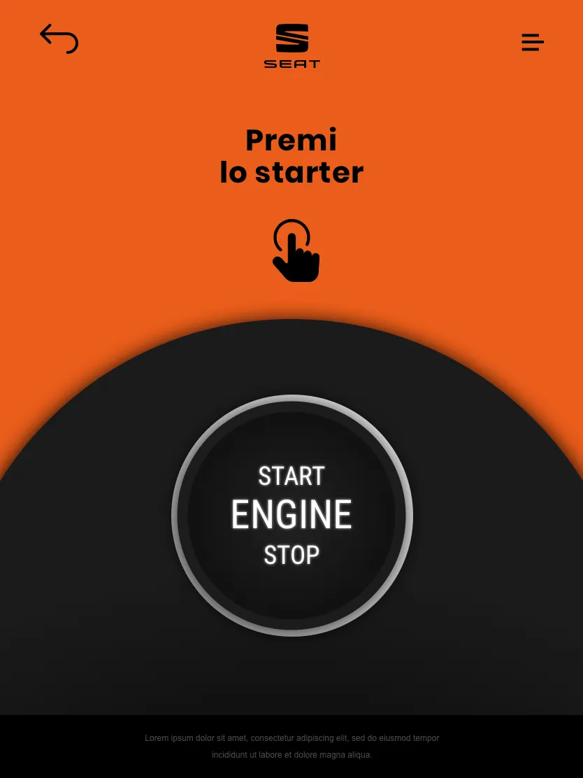 SEAT instant win: “Press the starter”, the button lights up.