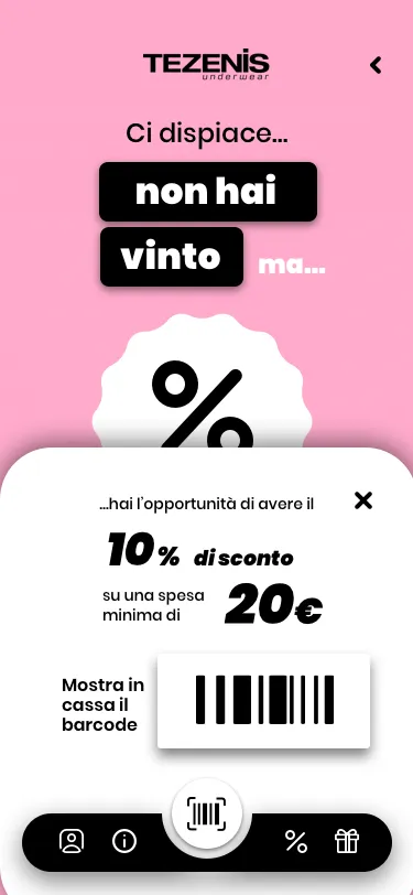 Tezenis app: “Sorry, you didn’t win”, with a 10% discount coupon instead.